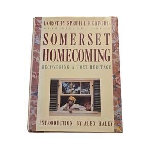 Somerset homecoming by Dorothy Spruill Redford 038524245x doubleday first